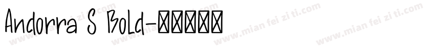 Andorra S Bold字体转换